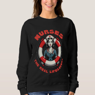 Sweatshirt Infirmière amusante La vraie vie Pun LPN RN CNA Nu