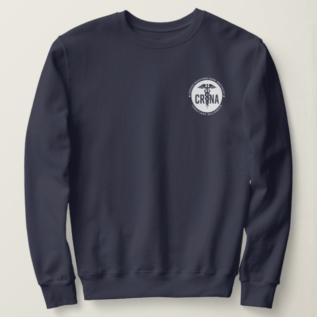 Sweatshirt Infirmière anesthésiste certifiée CRNA personnalis (Design devant)