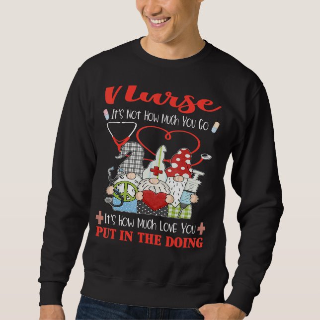 Sweatshirt Infirmière Ce n'est pas tant que vous allez Infirm (Devant)