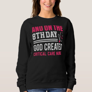 Sweatshirt Infirmière de la Semaine des soins critiques de Di