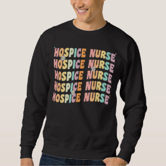 Sweatshirt Infirmière D'Hospice Infirmière Pour Femmes Retro