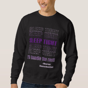 Sweatshirt Infirmière drôle personnalisée Anesthésiste Sommei