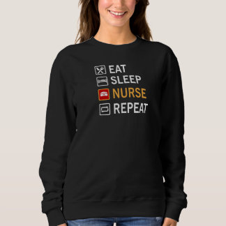 Sweatshirt Infirmière du sommeil à manger Répéter