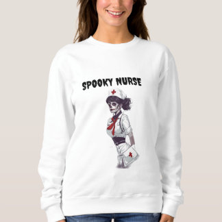 SWEATSHIRT INFIRMIÈRE EFFRAYANTE