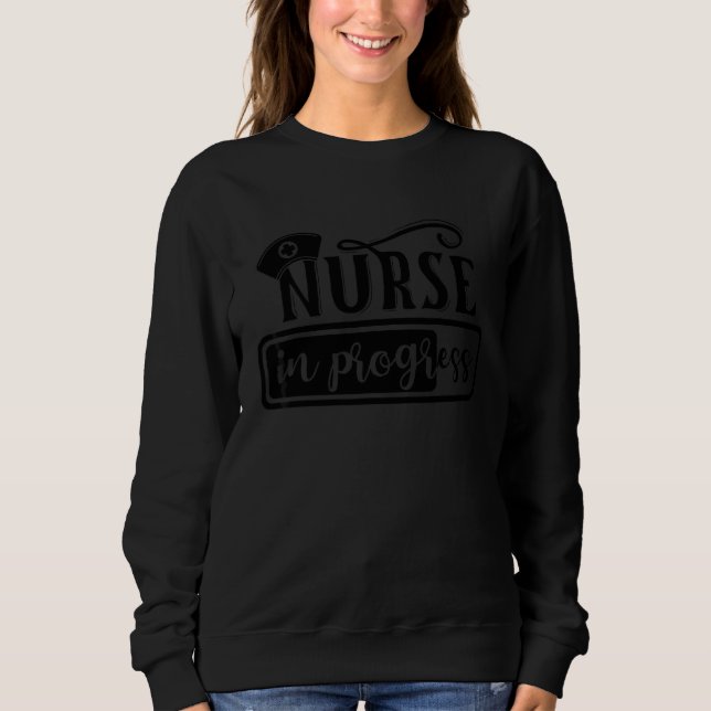 Sweatshirt Infirmière en devenir Étudiante parfaite en école  (Devant)