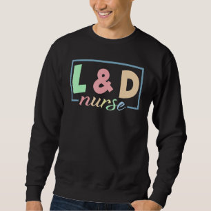 Sweatshirt Infirmière en salle d'accouchement et infirmière e