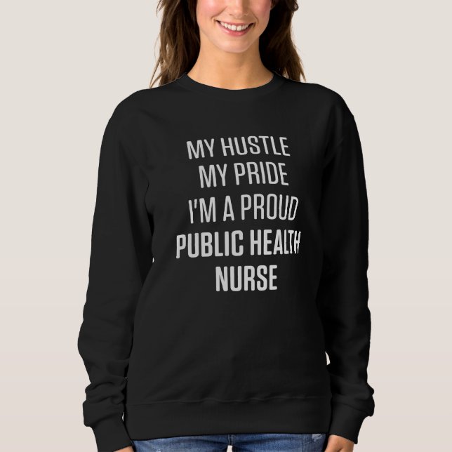 Sweatshirt Infirmière en santé publique infirmière RN 10 (Devant)