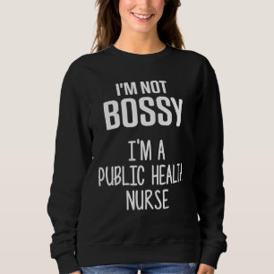 Sweatshirt Infirmière en santé publique Rn 6
