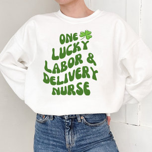 Sweatshirt Infirmière Lucky Labor & Delivery