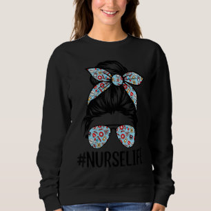 Sweatshirt Infirmière Messy Bun Infirmière Durée de vie Rn Lp