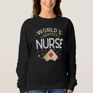 Sweatshirt Infirmière Moyennement Douée Blague Hôpital Humour