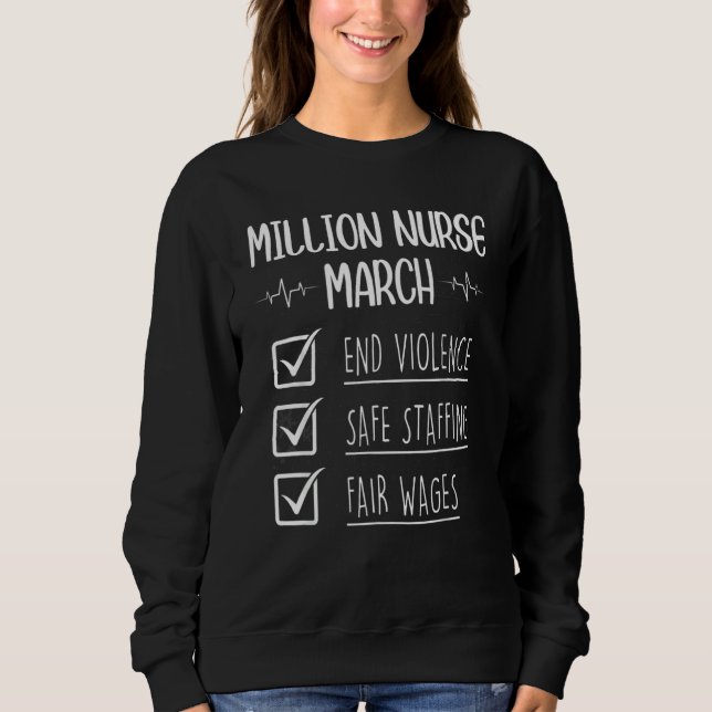 Sweatshirt Infirmière Nous Serons Entendus Million Infirmière (Devant)