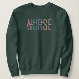Sweatshirt Infirmière pédiatrique   Peds Infirmière PICU I