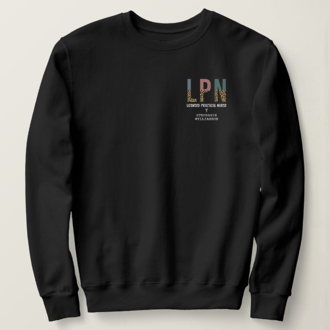 Sweatshirt Infirmière pratique autorisée LPN personnalisée (Design devant)