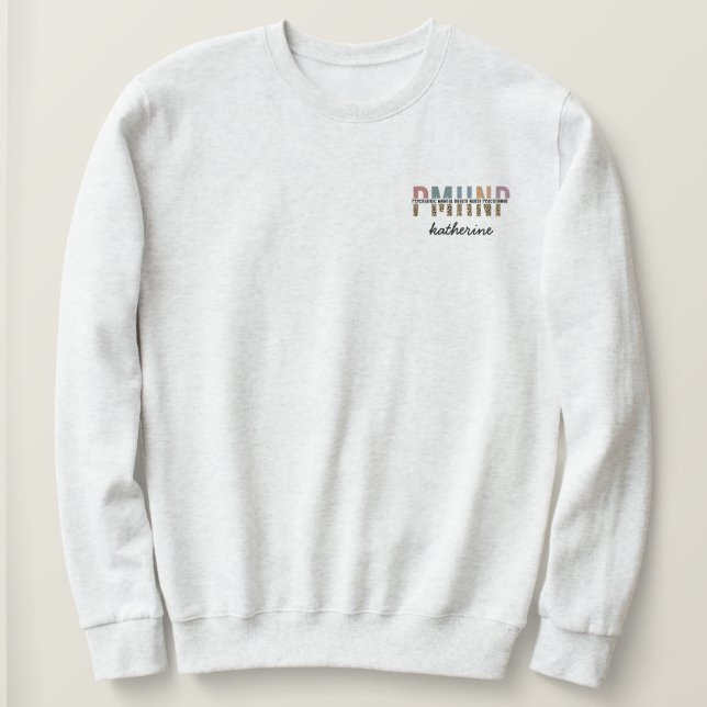 Sweatshirt Infirmière psychiatrique en santé mentale personna (Design devant)