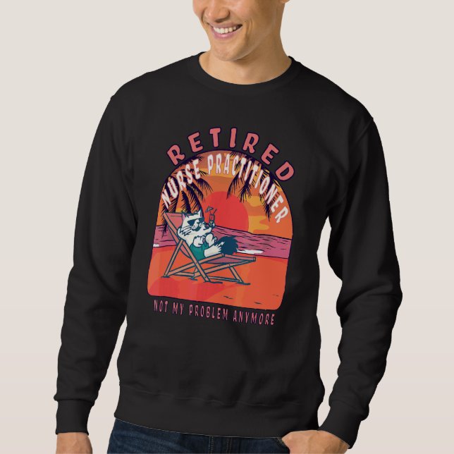 Sweatshirt Infirmière retraitée Praticien Retraite Vintage (Devant)