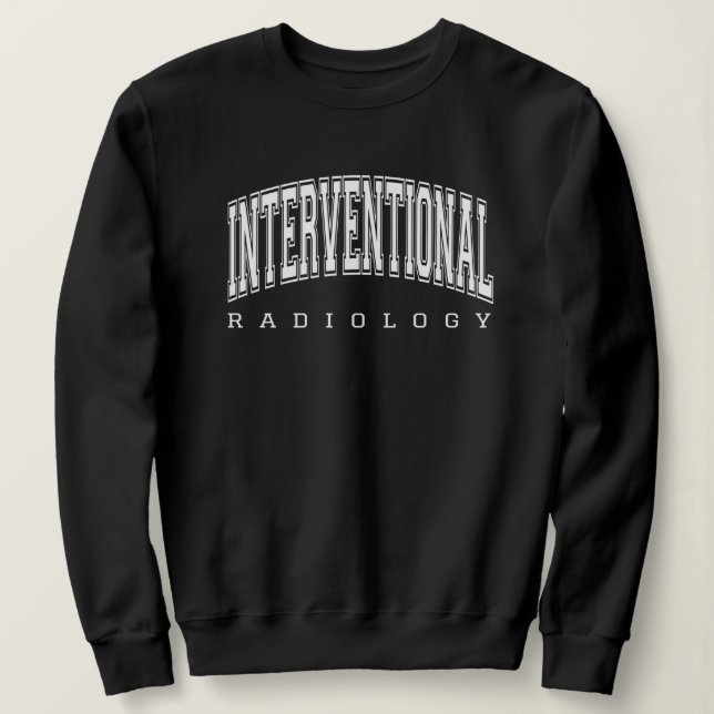 Sweatshirt Infirmière technicienne en radiologie d'interventi (Design devant)