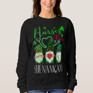 Sweatshirt Infirmières Love Shenanigans Funny Gnomes Infirmiè