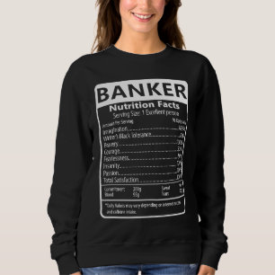 Sweatshirt Informations nutritionnelles de banquier Humour gr