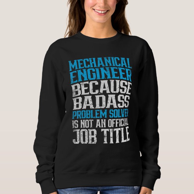 Sweatshirt Ingénierie de l'ingénieur mécanique en difficulté (Devant)