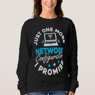 Sweatshirt Ingénierie de réseau informatique Ingénieur réseau