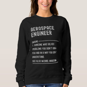 Sweatshirt Ingénieur aérospatial Définition Titre du travail