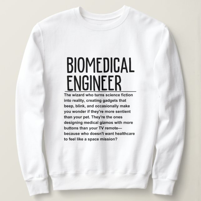 Sweatshirt Ingénieur biomédical (Design devant)