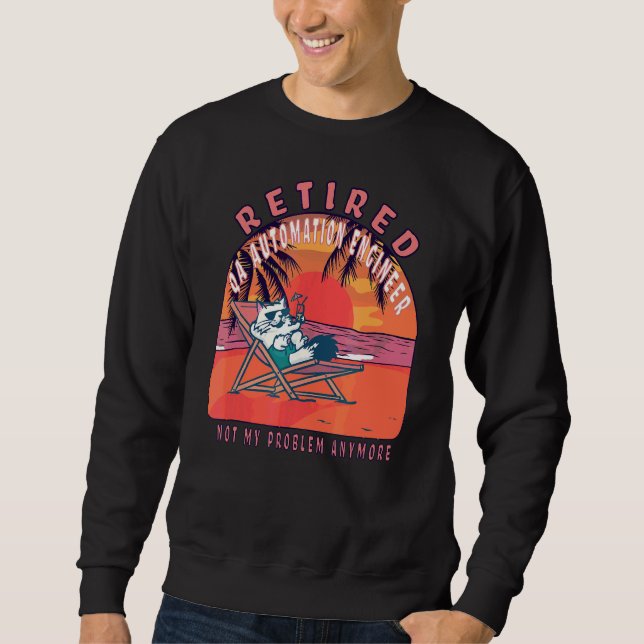 Sweatshirt Ingénieur de l'automatisation Qa retraité Retraite (Devant)