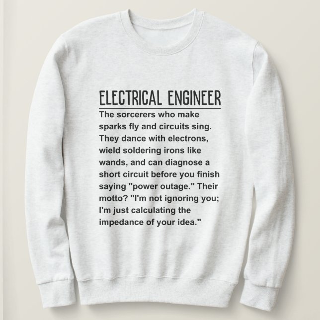 Sweatshirt Ingénieur électrique (Design devant)