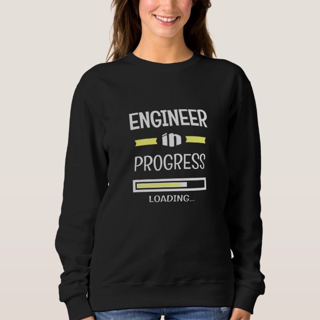 Sweatshirt Ingénieur En Cours Profession D'Emploi (Devant)