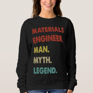 Sweatshirt Ingénieur en Matériaux Homme Mythe Légende 1