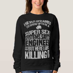 Sweatshirt Ingénieur en sécurité des systèmes Vêtements Ingén
