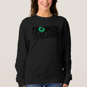 Sweatshirt Ingénieur Je ne discute pas Devis d'ingénierie Mot