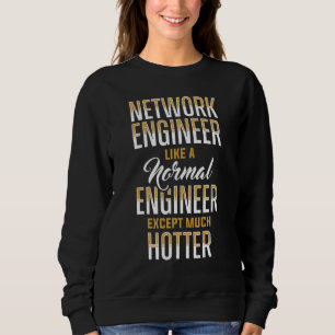 Sweatshirt Ingénieur Réseau Vêtements It Ingénierie Plus Chau