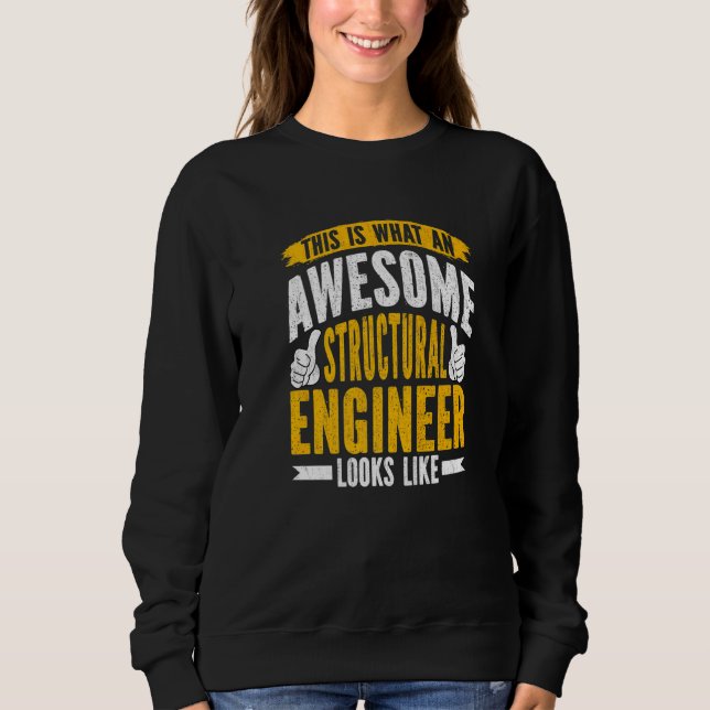 Sweatshirt Ingénieur structurel Moteur d'ingénierie structure (Devant)