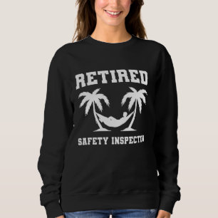 Sweatshirt Inspecteur de la sécurité à la retraite Coworker R