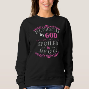 Sweatshirt Inspirationnel béni par Dieu porté par mon Gigi