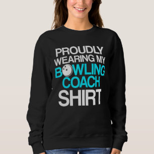 Sweatshirt Instructeur d'équipe de Bowling Coach 15