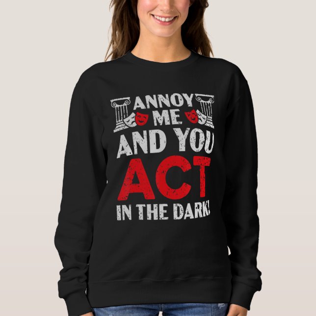 Sweatshirt Interprète de théâtre musical de Broadway (Devant)