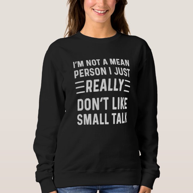 Sweatshirt Introduction Pour Les Femmes L'Anxiété Sociale Je  (Devant)
