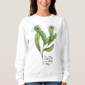 Sweatshirt Introduire le Plante Lover Funny Gardener