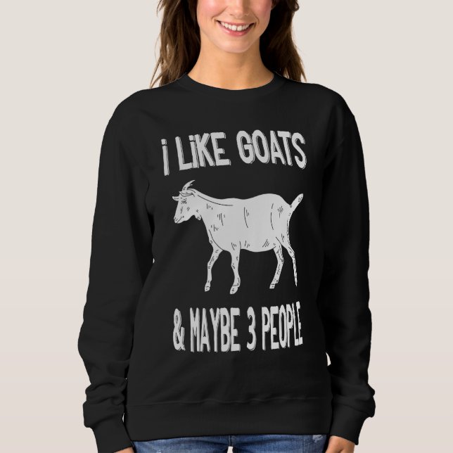 Sweatshirt Introvert Agricole - J'Aime Les Chèvres Peut-Être  (Devant)