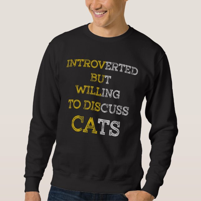 Sweatshirt Introverted Mais Prêt À Discuter Cats Citation Ani (Devant)