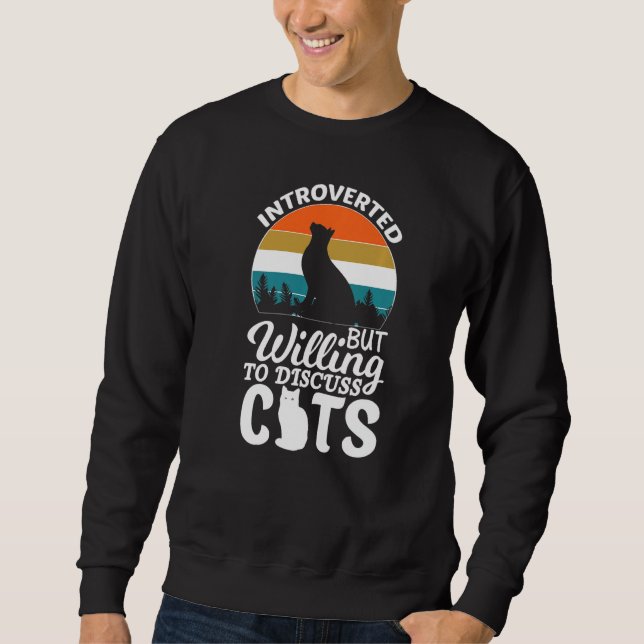 Sweatshirt Introverted Mais volonté de discuter des chats Cha (Devant)