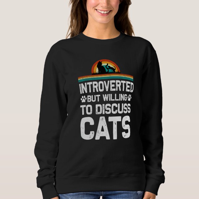 Sweatshirt Introverted Mais volonté de discuter des chats cha (Devant)