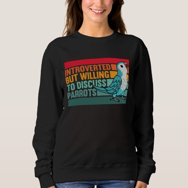 Sweatshirt Introverti Mais Perroquets Moine Bleu Conure Quake (Devant)