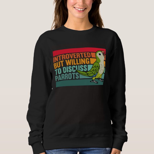 Sweatshirt Introverti Mais Perroquets Perruche Moine Quaker (Devant)
