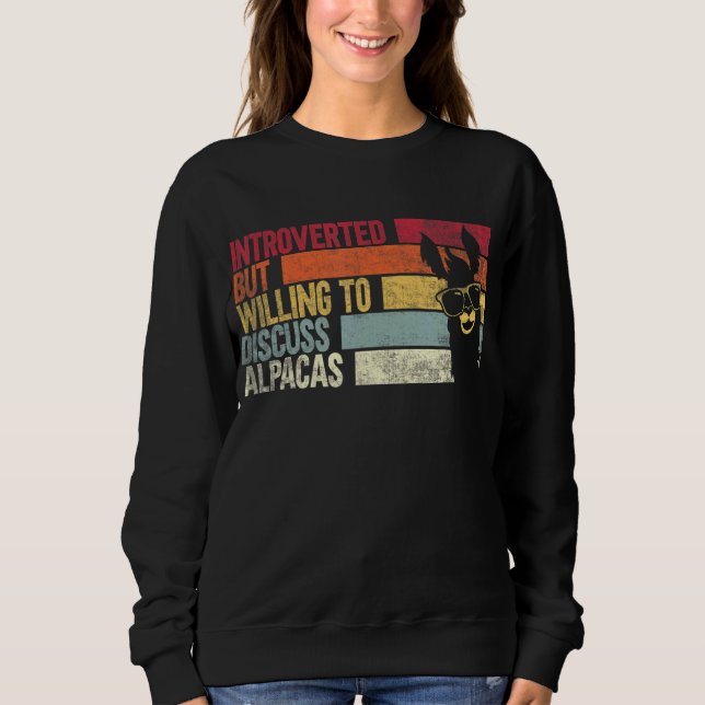 Sweatshirt Introverti Mais Prêt À Discuter Alpacas Alpaca (Devant)