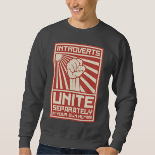 Sweatshirt Introverts unissent séparément dans vos propres