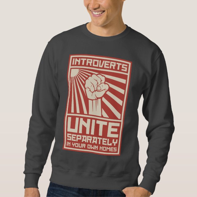 Sweatshirt Introverts unissent séparément dans vos propres (Devant)